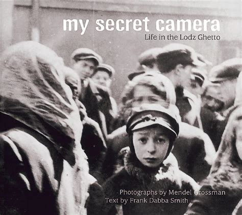 my secret camera life in the lodz ghetto Reader